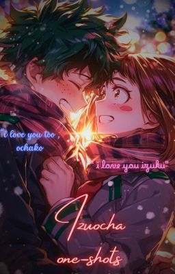 Izuocha - oneshots I [MHA]