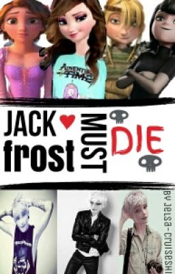 Jack Frost Must Die DISCONTINUED