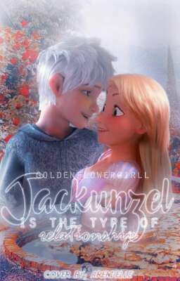 ❥ Jackunzel is the type of relationship.