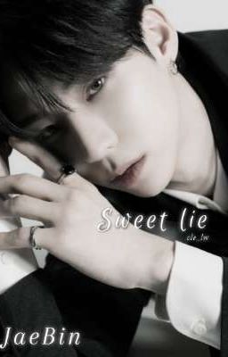 JaeBin | Sweet lie