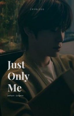 [ JAEWOO ] - Just Only Me