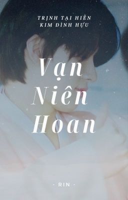 [JaeWoo] Vạn Niên Hoan