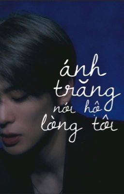 [JaeYong] Ánh trăng nói hộ lòng tôi