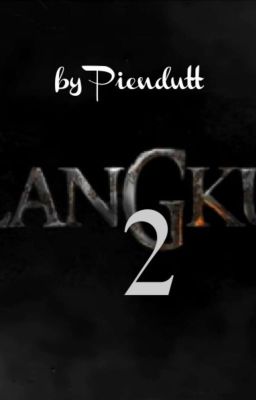 JAILANGKUNG 2 ( Sudah Terbit )