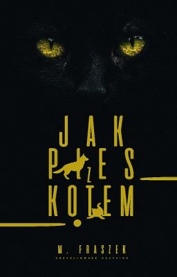 Jak pies z kotem (zawieszone + korekta)