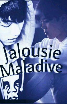 Jalousie maladive