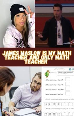 James Maslow is my math teacher and only math teacher