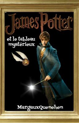 James Potter et le Tableau Mystérieux