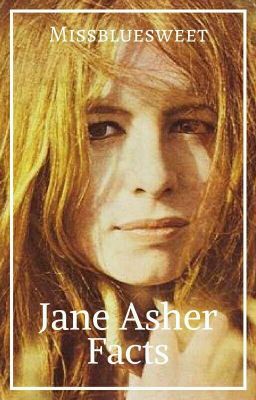 Jane Asher Facts.