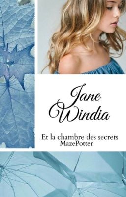 Jane Windia et la Chambre des Secrets