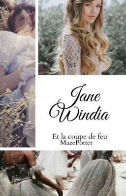 Jane Windia et la Coupe de Feu