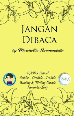 Jangan Dibaca (RAWS FESTIVAL 2019)