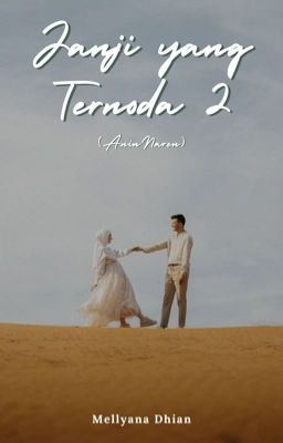 Janji yang Ternoda 2 (AninNaren)