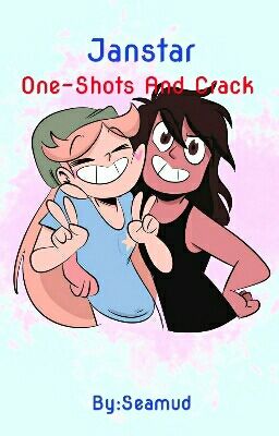 Janstar Oneshots & Crack