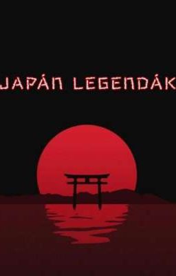 Japán legendák és mesék