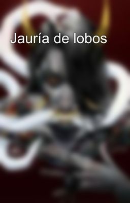 Jauría de lobos