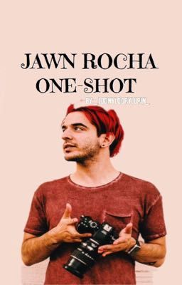 Jawn Rocha One-Shot (NB story)