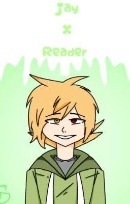 jay x reader [mad Love] 