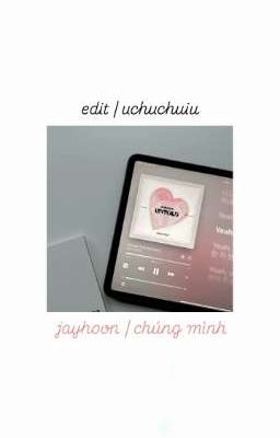 jayhoon | chúng mình