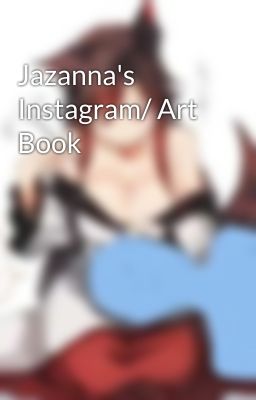 Jazanna's Instagram/ Art Book