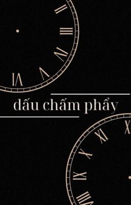 [JD Fanfic Contest] MS1 - Dấu chấm phẩy