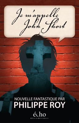 Je m'appelle John Short