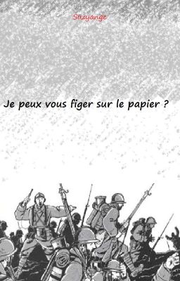 Je peux vous figer sur le papier ?