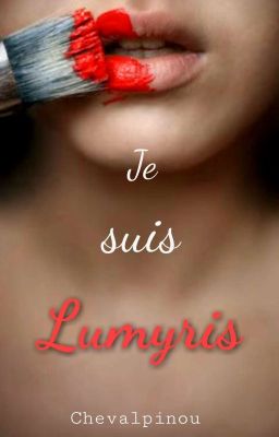 Je suis Lumyris