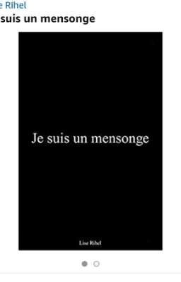 Je suis un mensonge (publiée)