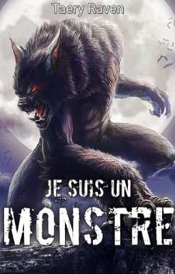 ✔️ Je suis un Monstre...