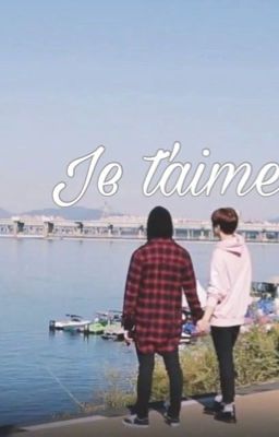 Je t'aime | 2jae