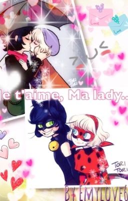 Je t'aime, ma lady.. (Miraculous Ladybug Next génération !) [YURI]