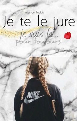 Je te le jure