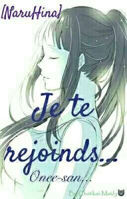 Je te rejoinds...[NaruHina]