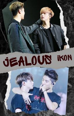 jEALOUS (iKON)