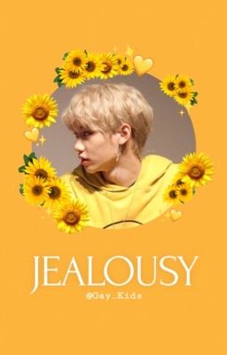 Jealousy // Changlix 