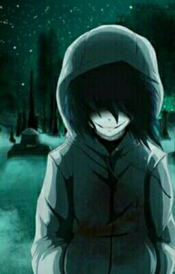 [Jeff the Killer] Lọ Lem lúc nửa đêm