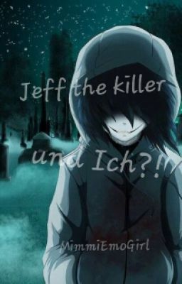 Jeff the Killer und ich? Niemals!