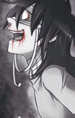 JEFF THE KILLER X READER ONE SHOT 