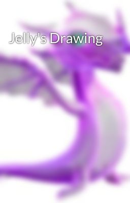 Jelly's Drawing