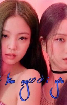 [ Jensoo ] Chị làm người yêu em nhé! ❤️