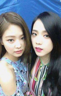 JENSOO: Jisoo mãi yêu Jennie 