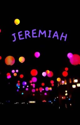 Jeremiah (An Epistolary)