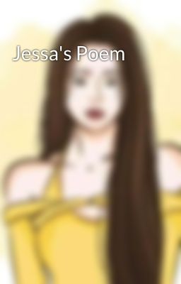 Jessa's Poem