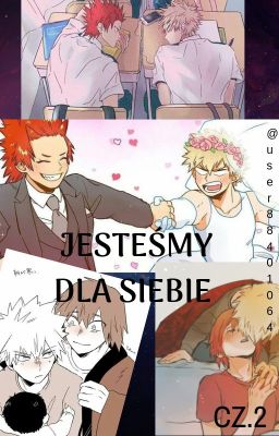 JESTEŚMY DLA SIEBIE| Kiribaku