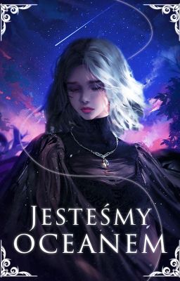 Jesteśmy Oceanem [vol. 2]