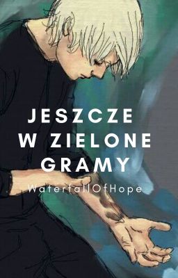 Jeszcze w zielone gramy- DRARRY