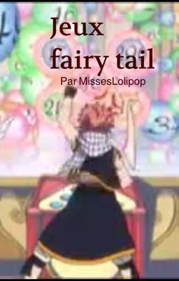 Jeux (fairytail)