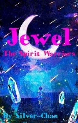 Jewel: The Spirit Warriors