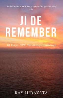 Ji De: NPC's 30 Days Writing Challenge 2018